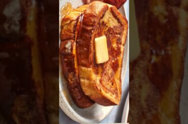 French Toast Recipe | Breakfast
