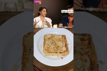 Madhuri Dixit's French Toast Recipe #madhuridixit #reels   Follow@veggiefoodiepriya2104 #toast