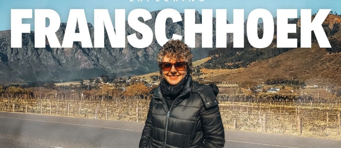 Discover The Hidden Gems Of Franschhoek: Ultimate Travel Guide Discover The Hidden Gems Of Franschhoek: Ultimate Travel Guide