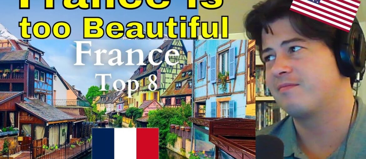 American Reacts 8 Best Places to Visit in France
