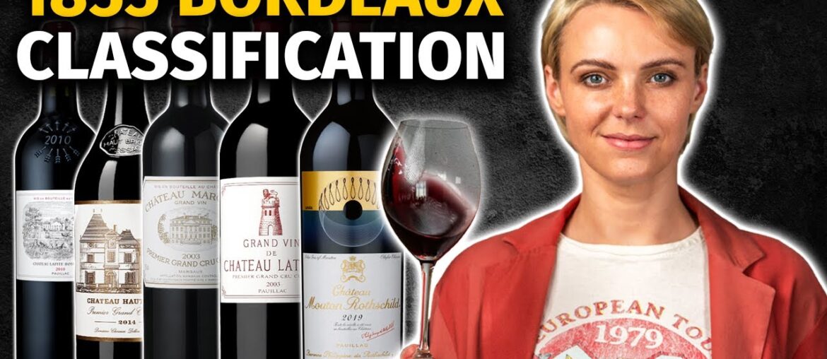 1855 Bordeaux Wine Classification: Timeless Legacy or Outdated Custom? 1855 Bordeaux Wine Classification: Timeless Legacy or Outdated Custom?