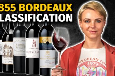 1855 Bordeaux Wine Classification: Timeless Legacy or Outdated Custom?