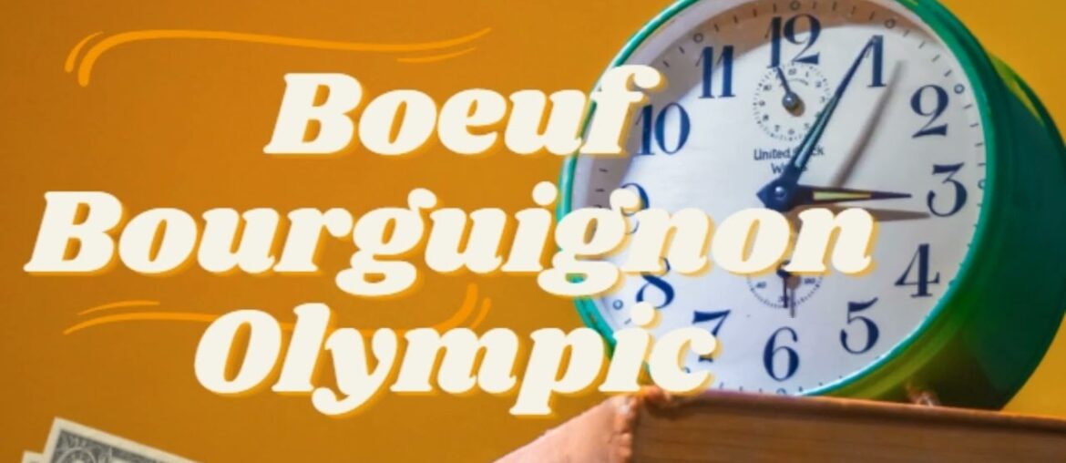 minutes satisfying, Boeuf Bourguignon: A French Classic for the Olympic Host Nation