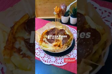 Pizza Fries in Air Fryer Recipe #shorts #easyrecipe