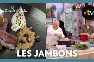 Les jambons - Les Carnets de Julie