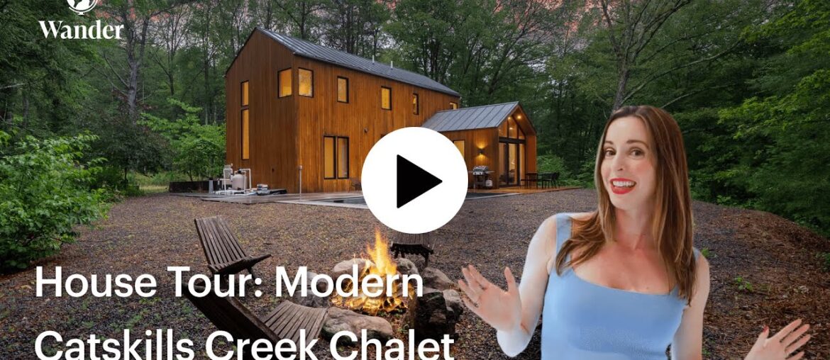 Tour a luxury French-Inspired chalet in Catskills Forest: Wander Catskills Creek | House Tour