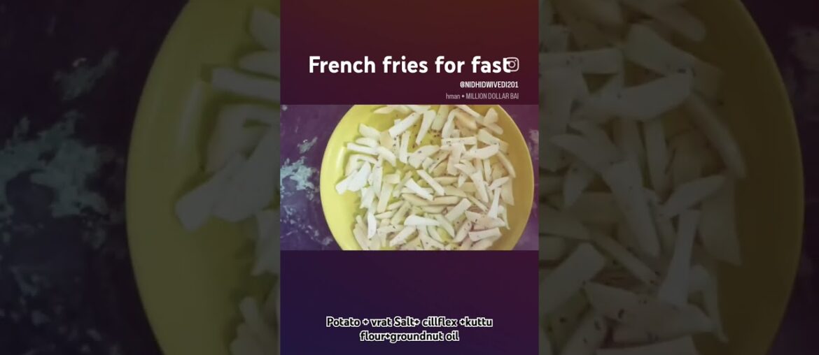 french fries # vrat # must try