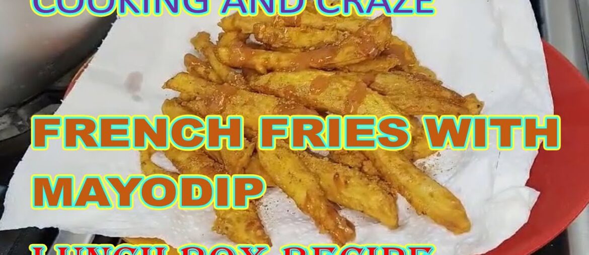 |COOKING|COOKING AND CRAZE|FRENCH FRIES QUICK FOOD RECIPES|HIGHT OF DELIGHT|FOOD SECRET|KITCHEN|FOOD