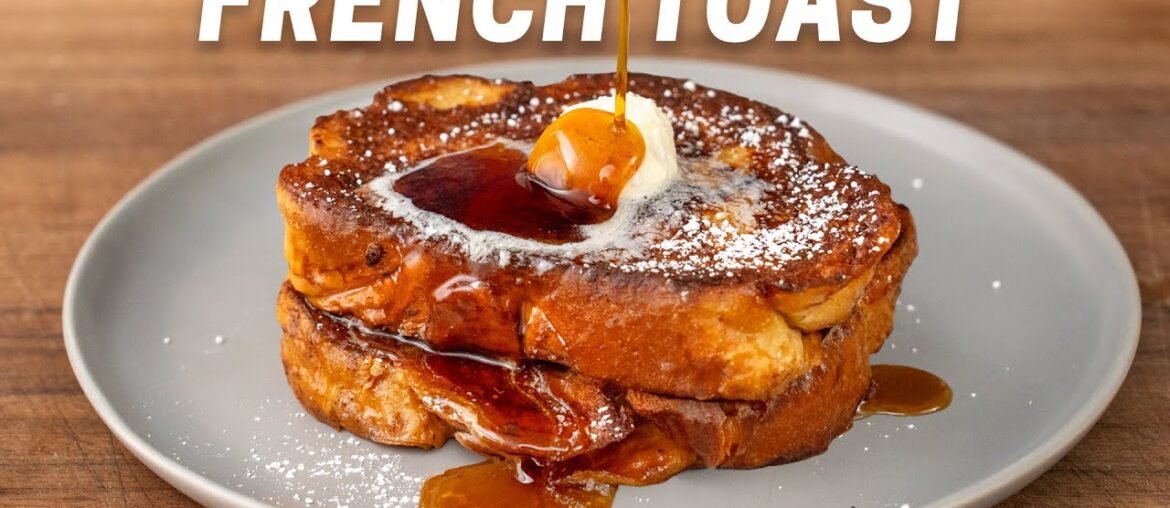The Greatest French Toast Recipe of All Time (The GOAT) The Greatest French Toast Recipe of All Time (The GOAT)