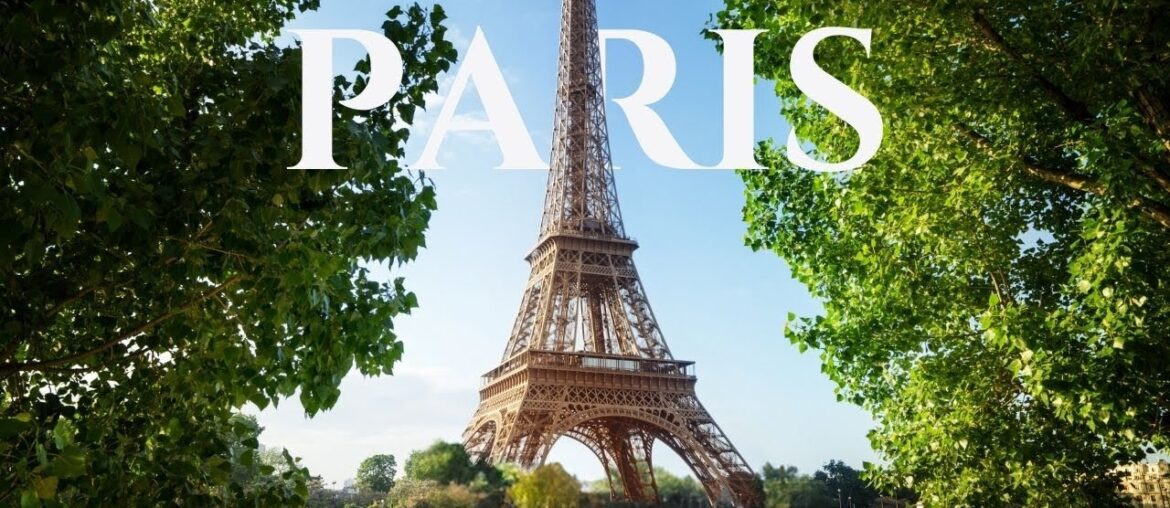 Explore Paris: Top Things to Do, See & Eat | Ultimate Paris Travel Guide