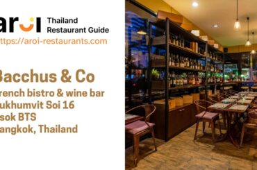 Bacchus & Co, French bistro & wine bar in Bangkok
