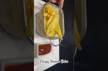 CRISPY FRENCH FRIES #familykitchen #foryou #happycookingtoyou #viralvideo #youtubeshorts #food