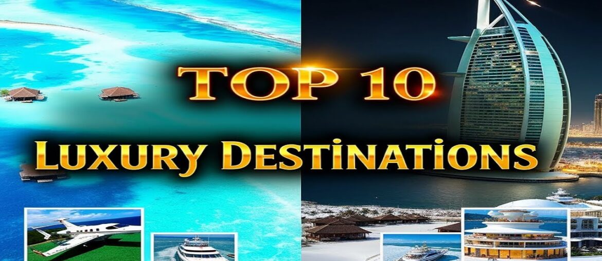 Top 10 Hidden Destinations Only the Ultra Wealthy Can Access – Must-See Travel Video Top 10 Hidden Destinations Only the Ultra Wealthy Can Access - Must-See Travel Video