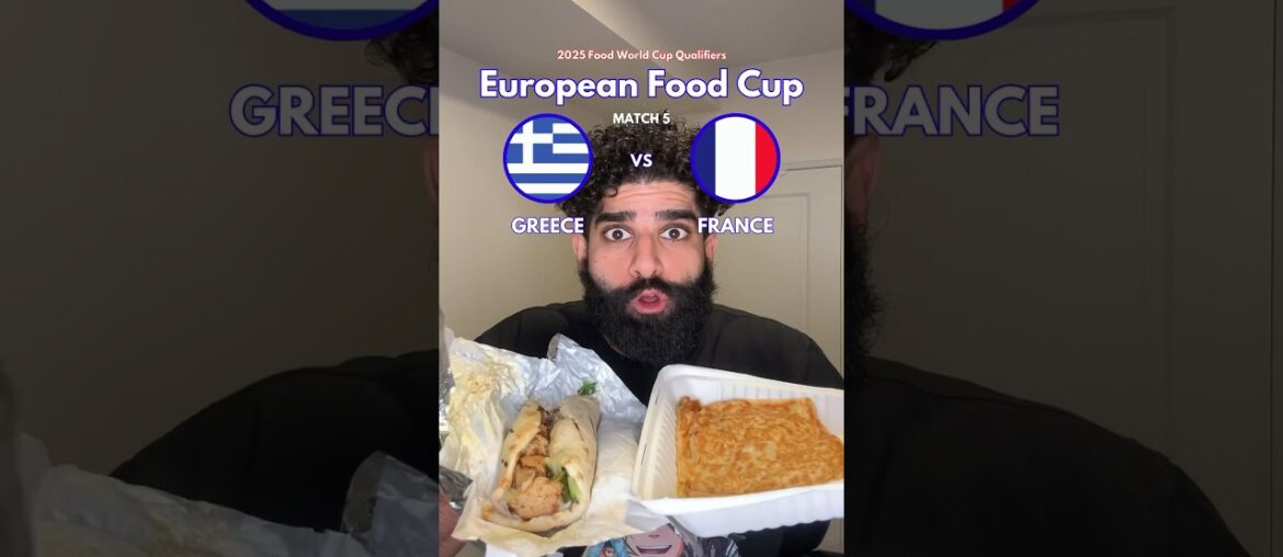 GREECE VS FRANCE - European Food Cup