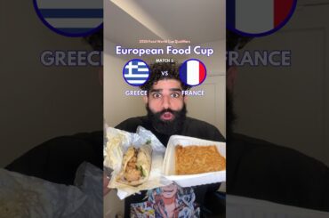 GREECE VS FRANCE - European Food Cup