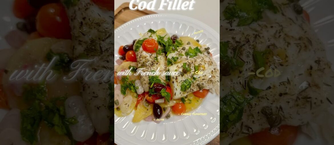 Cod fillet with French sauce #food #shorts #cooking #chefing #recipe #healthyblogger #seafood#health