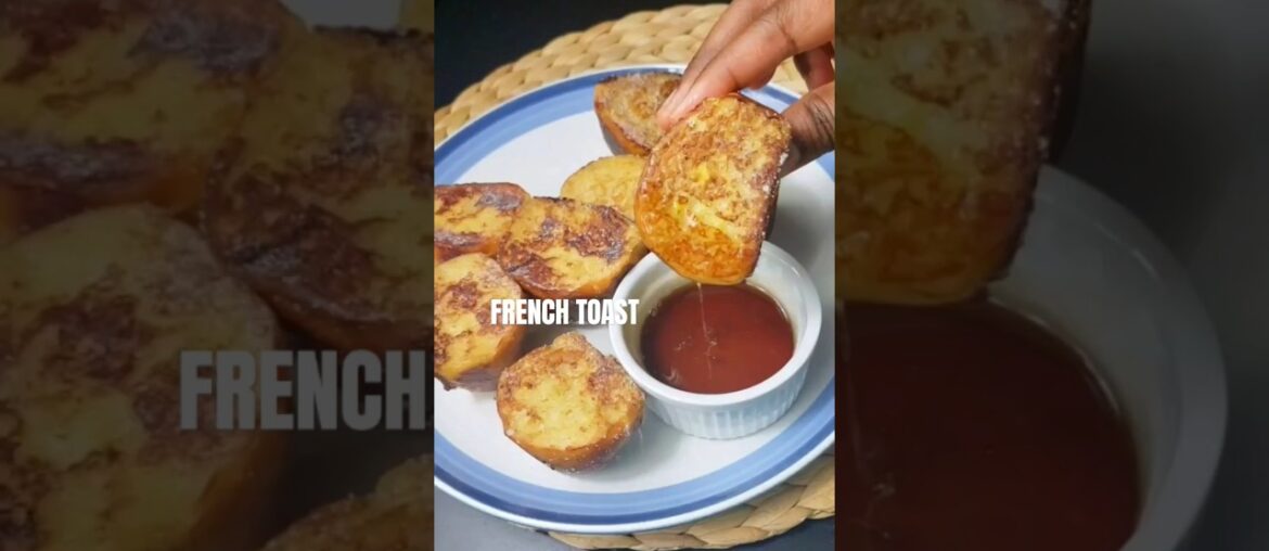 French toast recipe #frenchtoast #shorts #recipe