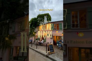 FRANCE SOLO TRAVEL | the art of dining alone in Paris (not as hard as it looks) #solotravel