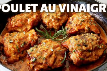 Poulet au Vinaigre | French Chicken with Vinegar Pan Sauce | Food Wishes