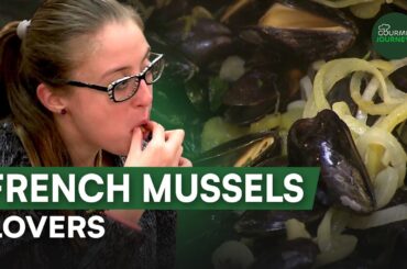 Why Do French People Love Mussels So Much? | Gourmet Journeys