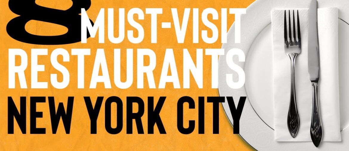 Exclusive Eats: New York City's Ultimate Guide to 8 Must-Visit Restaurants