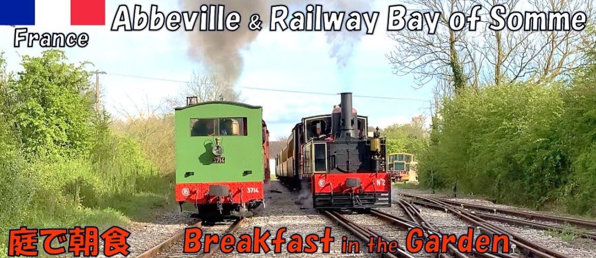 Parallel journey steam train in Somme / garden breakfast / Abbeville France / Europe railway travel