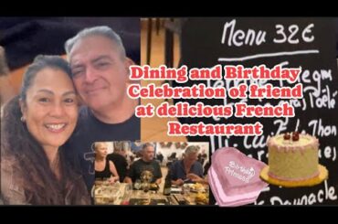 Dining with my husband family and friend at French Restaurant @EstelaDESCLAVELLES0328