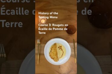 History of the Tasting Menu: Part 4