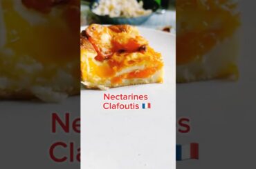 French Nectarine Clafoutis #Food #baking  #Recipe #Yummy #delicious  #Chef #Eat  #Tasty #Healthy