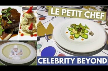 Celebrity Beyond Dining Review | Le Petit Chef: gimmicky? | Celebrity Cruises Food Review