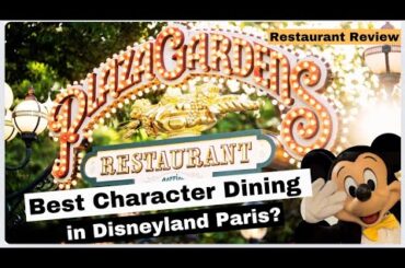 BEST CHARACTER DINING in Disneyland Paris?
