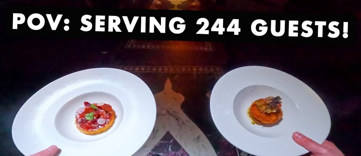 POV: Serving 244 Fine-Dining Guests In 13 Minutes POV: Serving 244 Fine-Dining Guests In 13 Minutes
