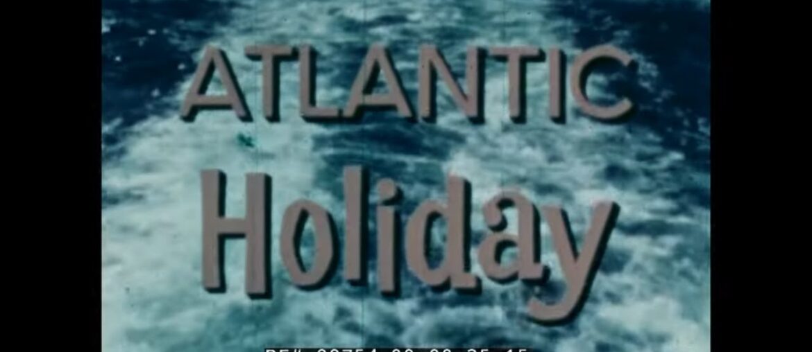 " ATLANTIC HOLIDAY " 1960s OCEAN LINER SS ATLANTIC   CRUISE TO ITALY, MOROCCO & JAMAICA 88754