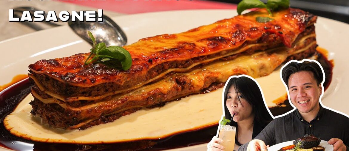 THE PERFECT LASAGNE | Italian and French Fine Dining in Auckland!