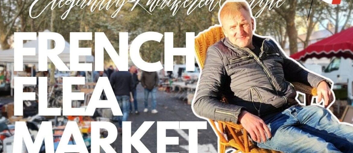 French Flea Market & Brocante Antiquing Adventure Continues | Vintage Haul in France French Flea Market & Brocante Antiquing Adventure Continues | Vintage Haul in France