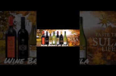 Wine brands of Sula Vineyards