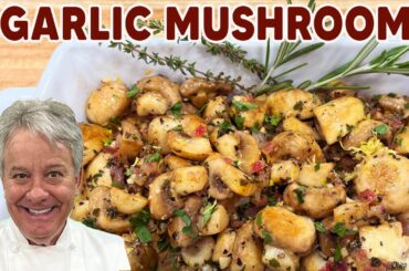 Garlic Mushrooms Better than ANY Restaurant! | Chef Jean-Pierre