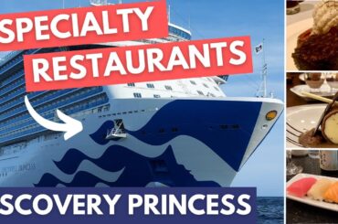 Which specialty dining restaurant should you choose on Discovery Princess? Dining Review.