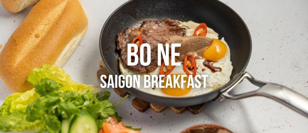 Bo Ne – Saigon Breakfast Bo Ne - Saigon Breakfast