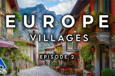 50 Most Beautiful Villages and Small Towns in Europe | 4K Travel Guide & Hidden Gems | Episode 2