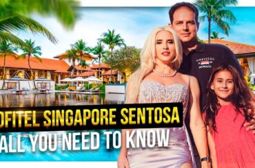 Sofitel Singapore Sentosa Resort & Spa: complete review