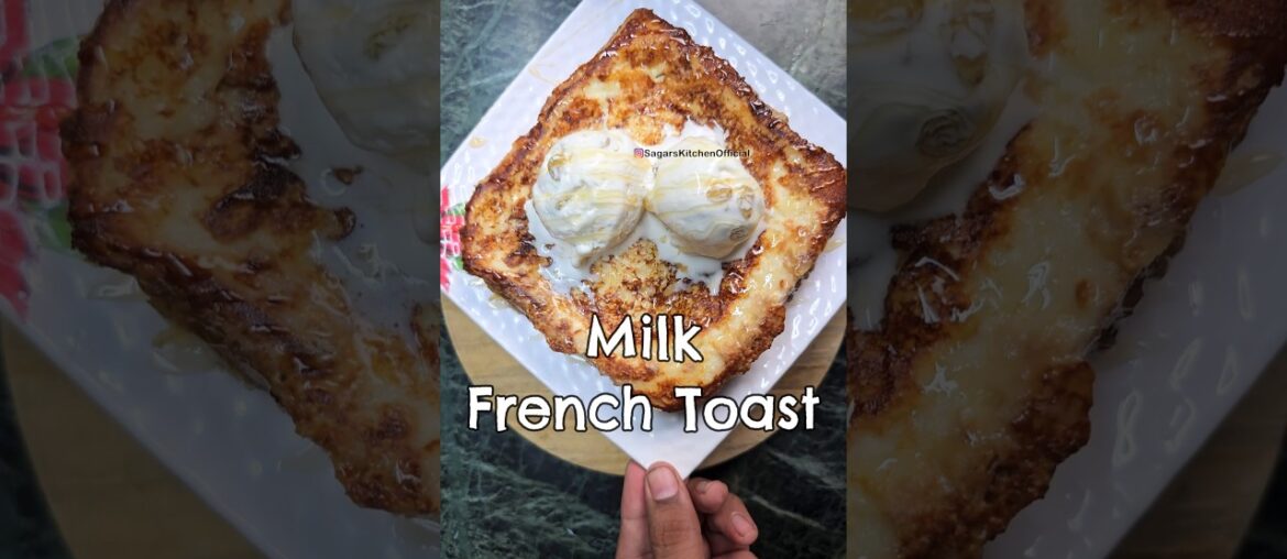 New Milk French Toast Recipe #Shorts