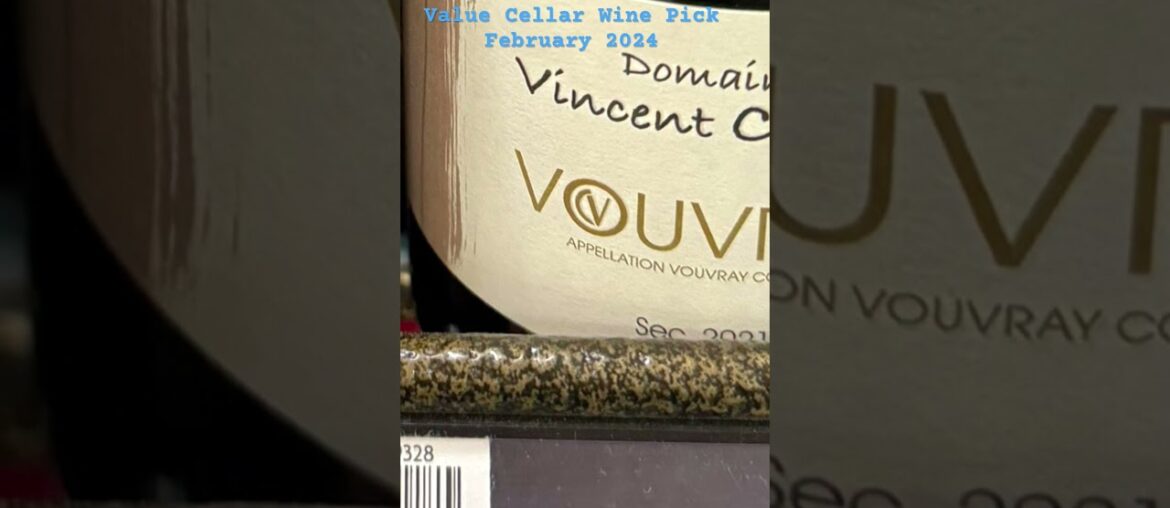 February 2024 Value Cellar Wine Pick: Domaine Vincent Careme 2021 Vouvray Sec February 2024 Value Cellar Wine Pick: Domaine Vincent Careme 2021 Vouvray Sec
