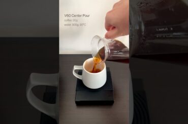 Brewing Coffee with V60 Center Pour Method
