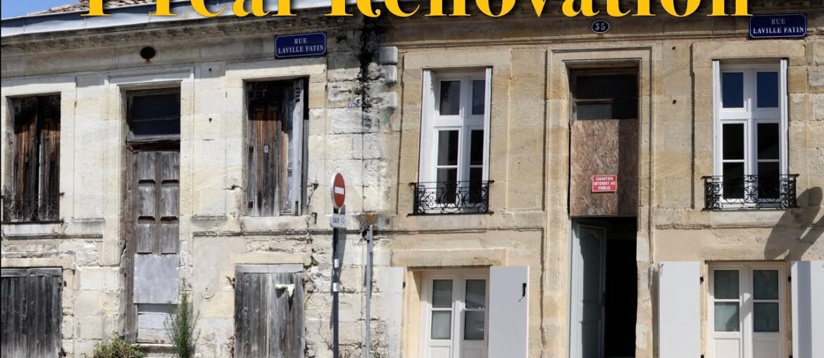 RENOVATION: Transforming an Illegal SQUAT to LUXURY Townhouse in Bordeaux France!