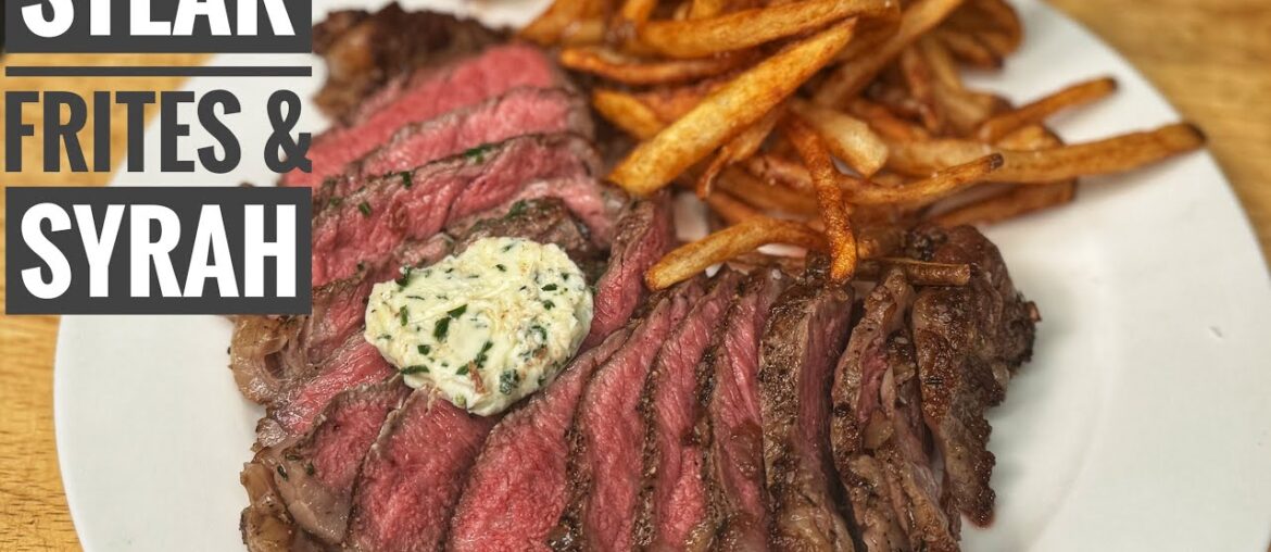 Steak Frites Recipe | Bold Pairing with 2018 Corliss Syrah