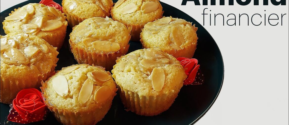 Financier Cake (French Almond Cakes) | Delicious French Almond Cakes Recipe Financier Cake (French Almond Cakes) | Delicious French Almond Cakes Recipe