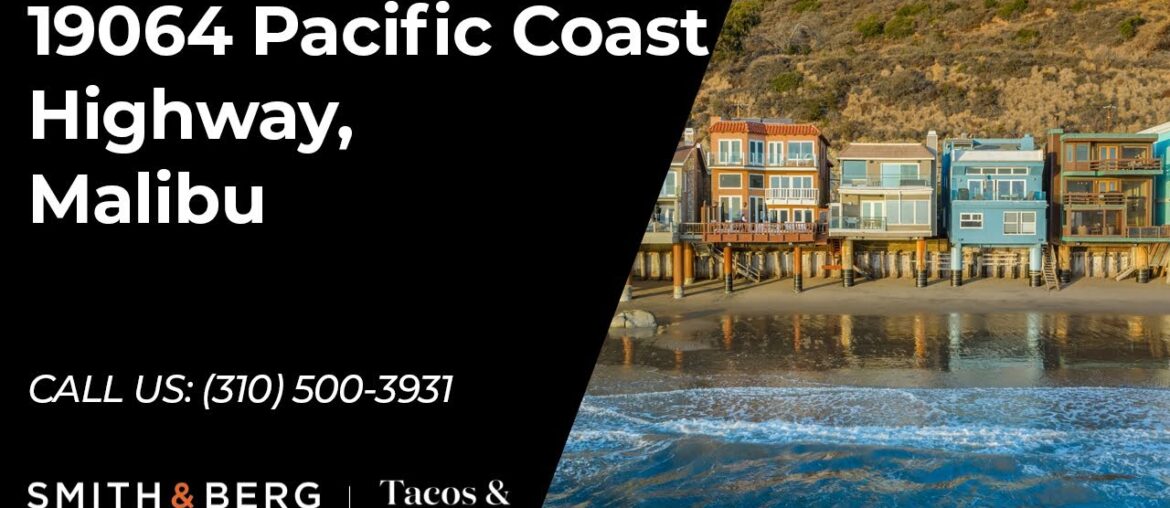 19064 Pacific Coast Highway, Malibu Beach | Smith & Berg Partners 19064 Pacific Coast Highway, Malibu Beach | Smith & Berg Partners