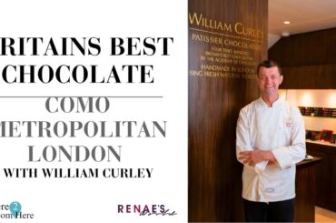 William Curley, Britain's Best Chocolatier,