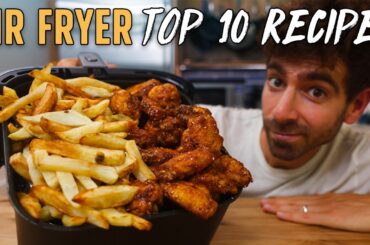My 10 Greatest Air Fryer Recipes of All Time